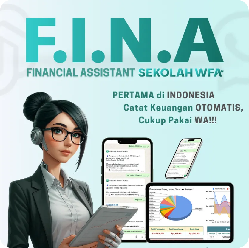 Assistant Keuangan pakai AI di WA - F.I.N.A. by Sekolah WFA Ngga Perlu Install Aplikasi Lagi!!